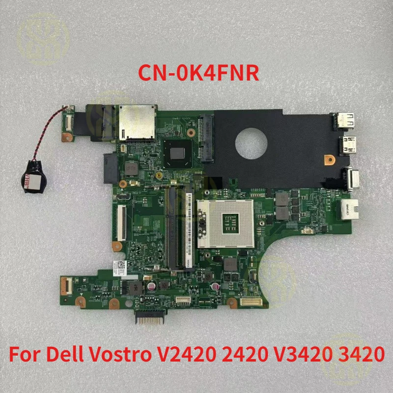 CN-0K4FNR 0K4FNR K4FNR Mainboard For Dell Vostro V2420 2420 V3420 3420 Laptop Motherboard 11281-1 SLJ8F HM75 100%Full Tested
CN-0K4FNR 0K4FNR K4FNR Mainboard For Dell Vostro V2420 2420 V3420 3420 Laptop Motherboard 11281-1 SLJ8F HM75 100%Full Tested