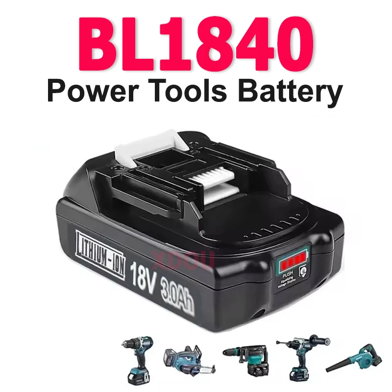 BL1840 3Ah Battery For Makita 18V Rechargeable Lithium Battery For Power Tools Replacement BL1830 BL1850 BL1815 Batteries Pack
BL1840 3Ah Battery For Makita 18V Rechargeable Lithium Battery For Power Tools Replacement BL1830 BL1850 BL1815 Batteries Pack