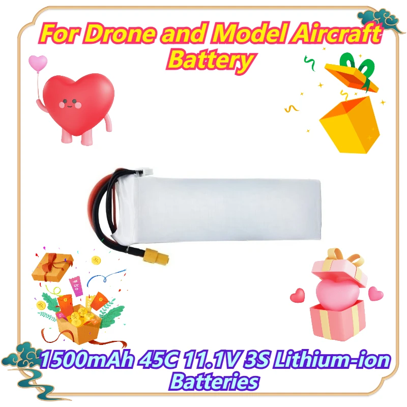 1500mAh 45C 11.1V 3S Lithium-ion Batteries For Drone and Model Aircraft Battery
1500mAh 45C 11.1V 3S Lithium-ion Batteries For Drone and Model Aircraft Battery