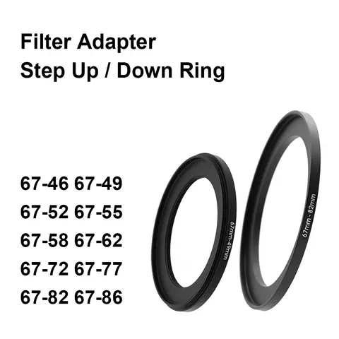 Camera Lens Filter Adapter Ring Step Up or Down Ring Metal for 67mm lens - 46 49 52 55 58 62 72 77 82 86mm UV ND CPL Lens Hood