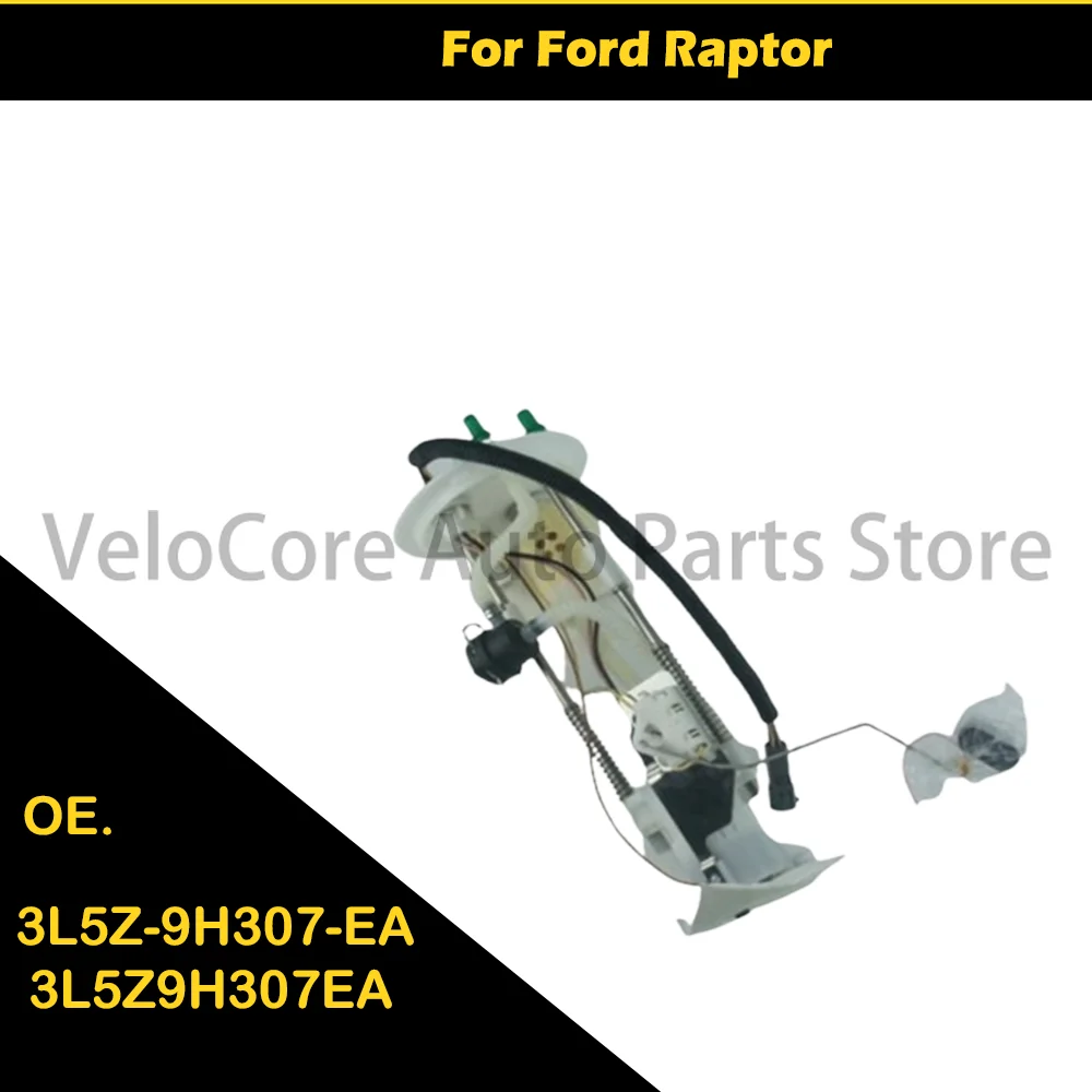 3L5Z-9H307-EA 3L5Z9H307EA for Ford Raptor fuel pump assembly
3L5Z-9H307-EA 3L5Z9H307EA for Ford Raptor fuel pump assembly