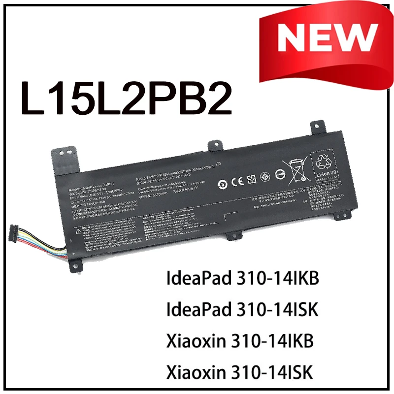 Сменная литий-ионная батарея L15L2PB2 для ноутбуков Lenovo IdeaPad 310, L15L2PB2-14IKB, 14ISK, Xiaoxin 310-14IKB, 14ISK, L15L2PB3
Сменная литий-ионная батарея L15L2PB2 для ноутбуков Lenovo IdeaPad 310, L15L2PB2-14IKB, 14ISK, Xiaoxin 310-14IKB, 14ISK, L15L2PB3