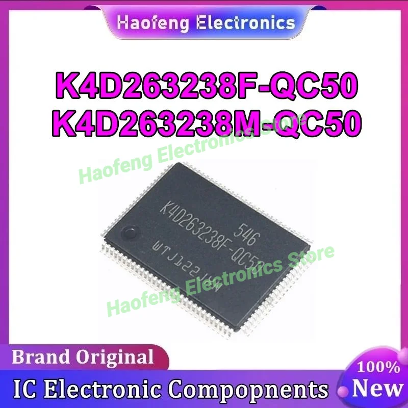 5 шт. K4D263238F-QC50 K4D263238M-QC50 K4D263238F-QC K4D263238F TQFP100 100% новый оригинальный склад
5 шт. K4D263238F-QC50 K4D263238M-QC50 K4D263238F-QC K4D263238F TQFP100 100% новый оригинальный склад