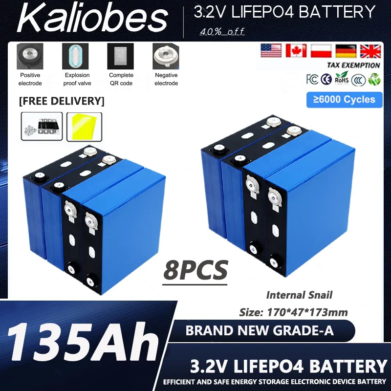8PCS new Lifepo4 battery 3.2V 135Ah Internal Snail Grade A DIY 12V 24V 48V Rechargeable Lithium Battery For EV RV Golf Car
8PCS new Lifepo4 battery 3.2V 135Ah Internal Snail Grade A DIY 12V 24V 48V Rechargeable Lithium Battery For EV RV Golf Car
