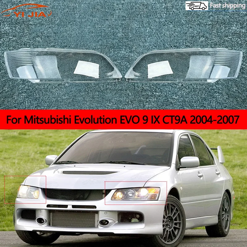 Front Headlight Lens Cover Transparent Clear Headlamp Shell Fit For Mitsubishi Evolution EVO 9 IX CT9A 2004-2007
Front Headlight Lens Cover Transparent Clear Headlamp Shell Fit For Mitsubishi Evolution EVO 9 IX CT9A 2004-2007