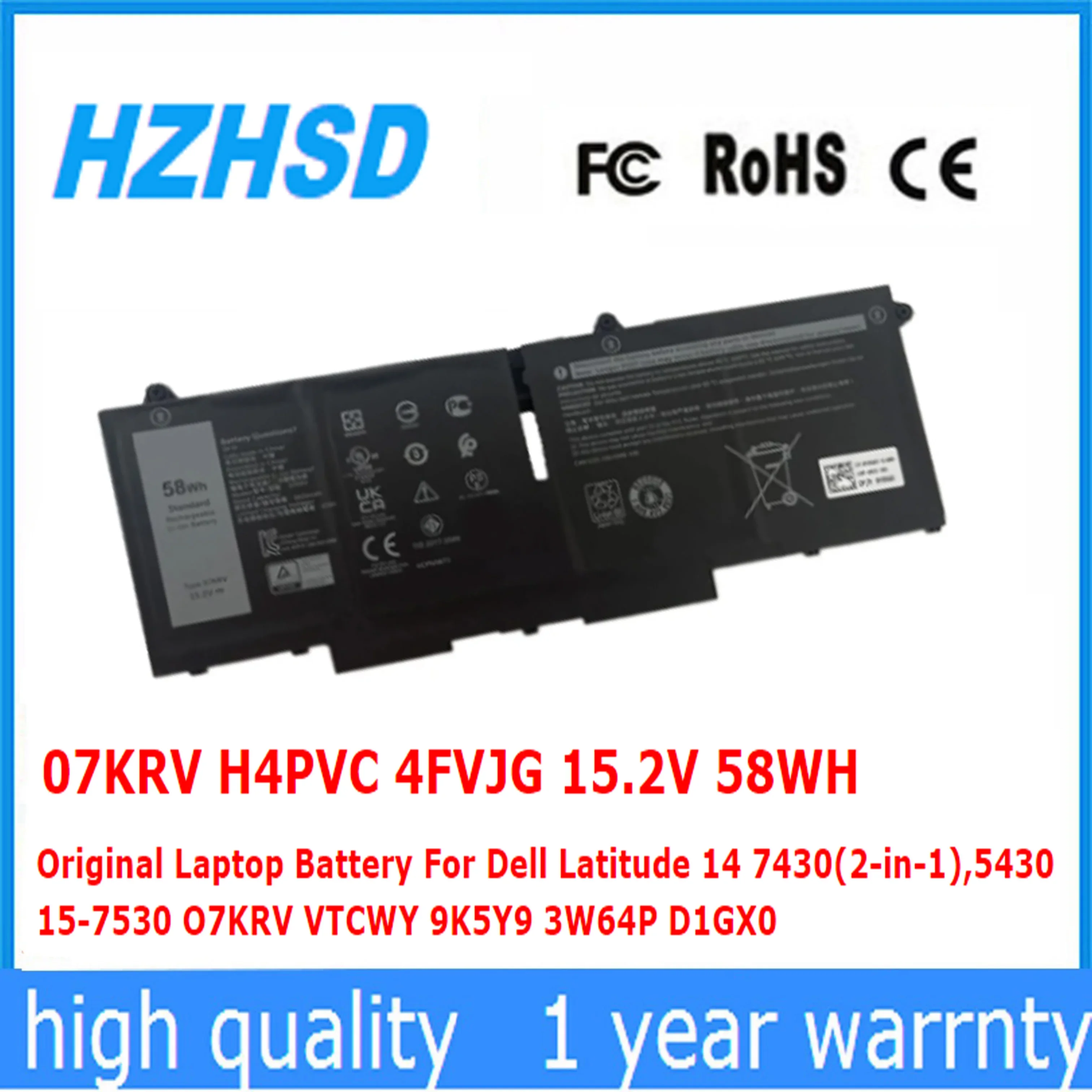 07KRV H4PVC 4FVJG 15.2V 58WH Original Laptop Battery For Dell Latitude 14 7430(2-in-1) 5430 15-7530 O7KRV VTCWY 9K5Y9 3W64P D1GX
07KRV H4PVC 4FVJG 15.2V 58WH Original Laptop Battery For Dell Latitude 14 7430(2-in-1) 5430 15-7530 O7KRV VTCWY 9K5Y9 3W64P D1GX