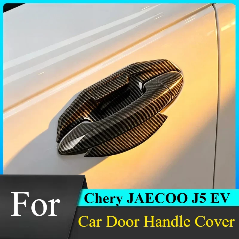For Chery JAECOO J5 EV Car Door Handle Cover Full Coverage Shell for Paint Protection from Rings and Scratches
For Chery JAECOO J5 EV Car Door Handle Cover Full Coverage Shell for Paint Protection from Rings and Scratches