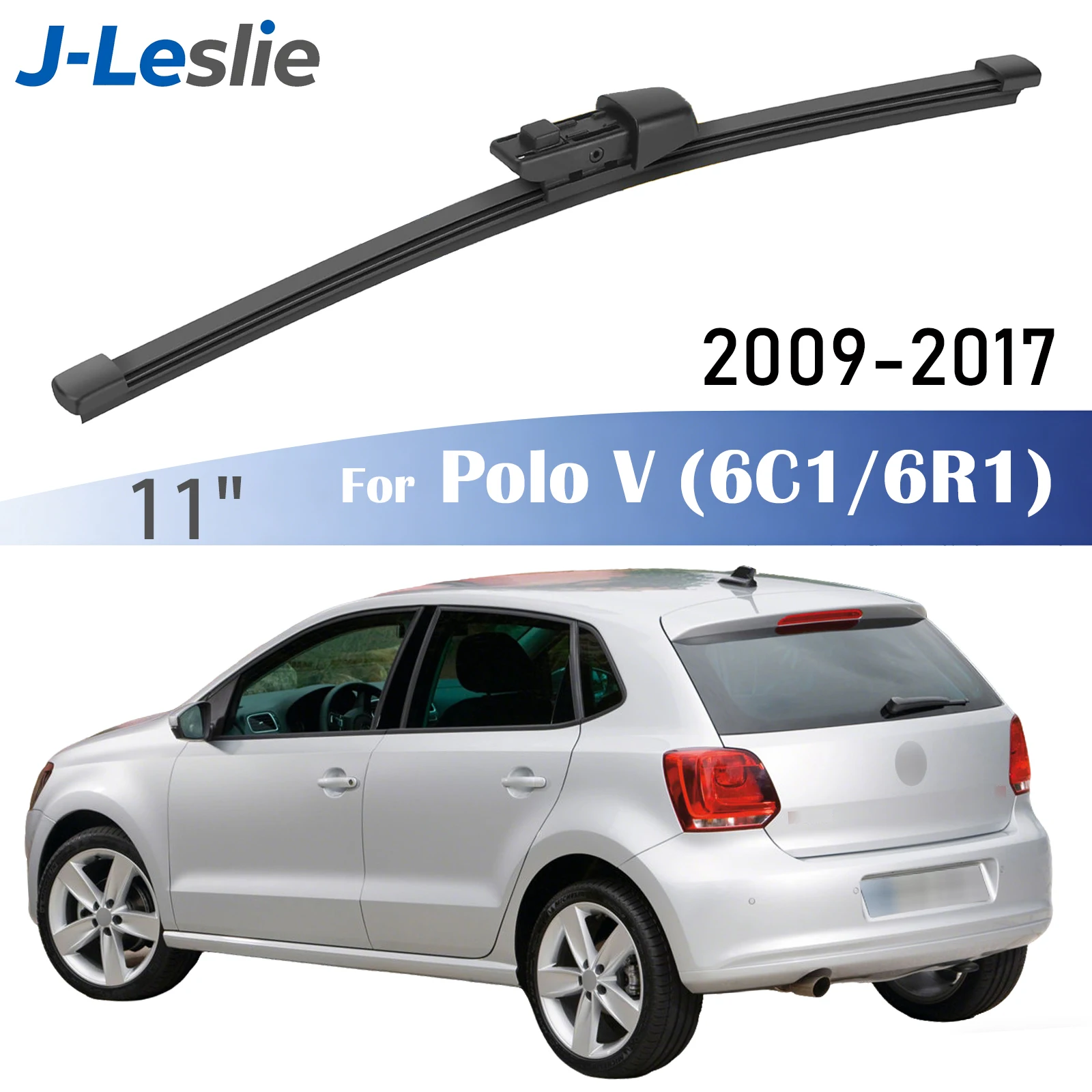 11" Rear Wiper Blade For VW Polo V MK5 6C1 6R1 2009-2017 Windshield Windscreen Wipers Washer Window Rain Brushes Car Accessories
11" Rear Wiper Blade For VW Polo V MK5 6C1 6R1 2009-2017 Windshield Windscreen Wipers Washer Window Rain Brushes Car Accessories