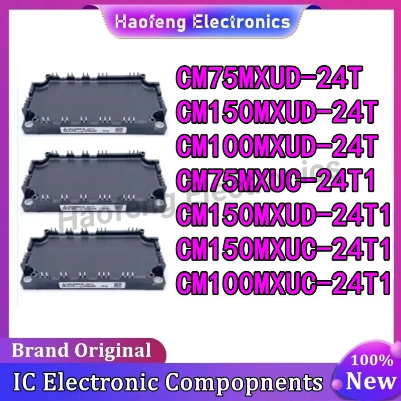 CM75MXUC-24T1 CM100MXUC-24T1 CM150MXUC-24T1 CM150MXUD-24T1 CM150MXUD-24T CM100MXUD-24T CM75MXUD-24T New Module
CM75MXUC-24T1 CM100MXUC-24T1 CM150MXUC-24T1 CM150MXUD-24T1 CM150MXUD-24T CM100MXUD-24T CM75MXUD-24T New Module