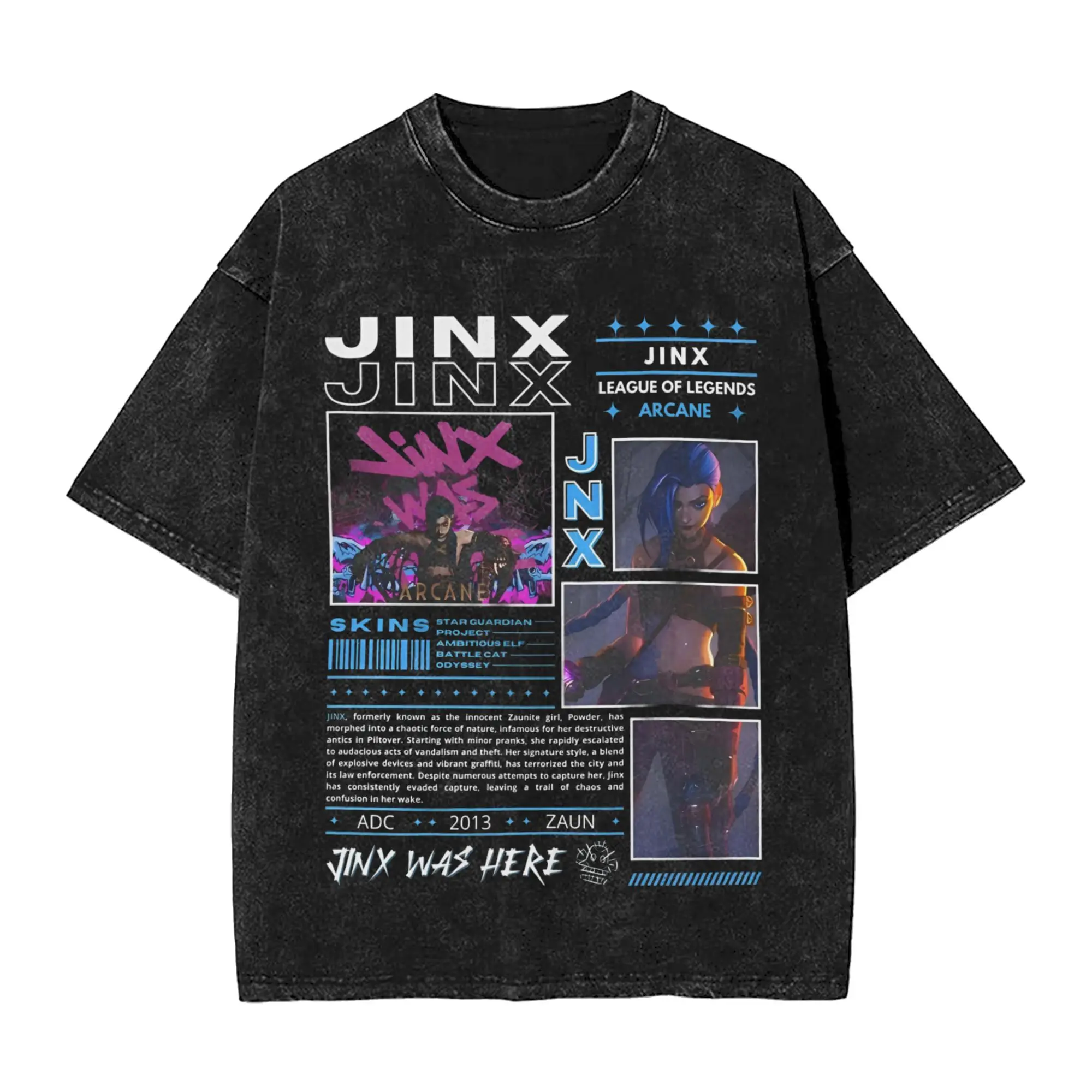 Arcane Jinx T Shirt Hip Hop Washed Short Sleeve High Street T-Shirts Vintage Men Women Streetwear Graphic Tees
Arcane Jinx T Shirt Hip Hop Washed Short Sleeve High Street T-Shirts Vintage Men Women Streetwear Graphic Tees