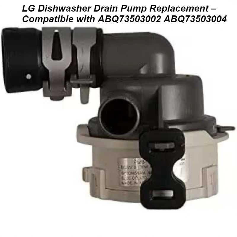 LG Dishwasher Drain Pump Replacement – Compatible with ABQ73503002 ABQ73503004, Full Housing & Motor Assembly
LG Dishwasher Drain Pump Replacement – Compatible with ABQ73503002 ABQ73503004, Full Housing & Motor Assembly