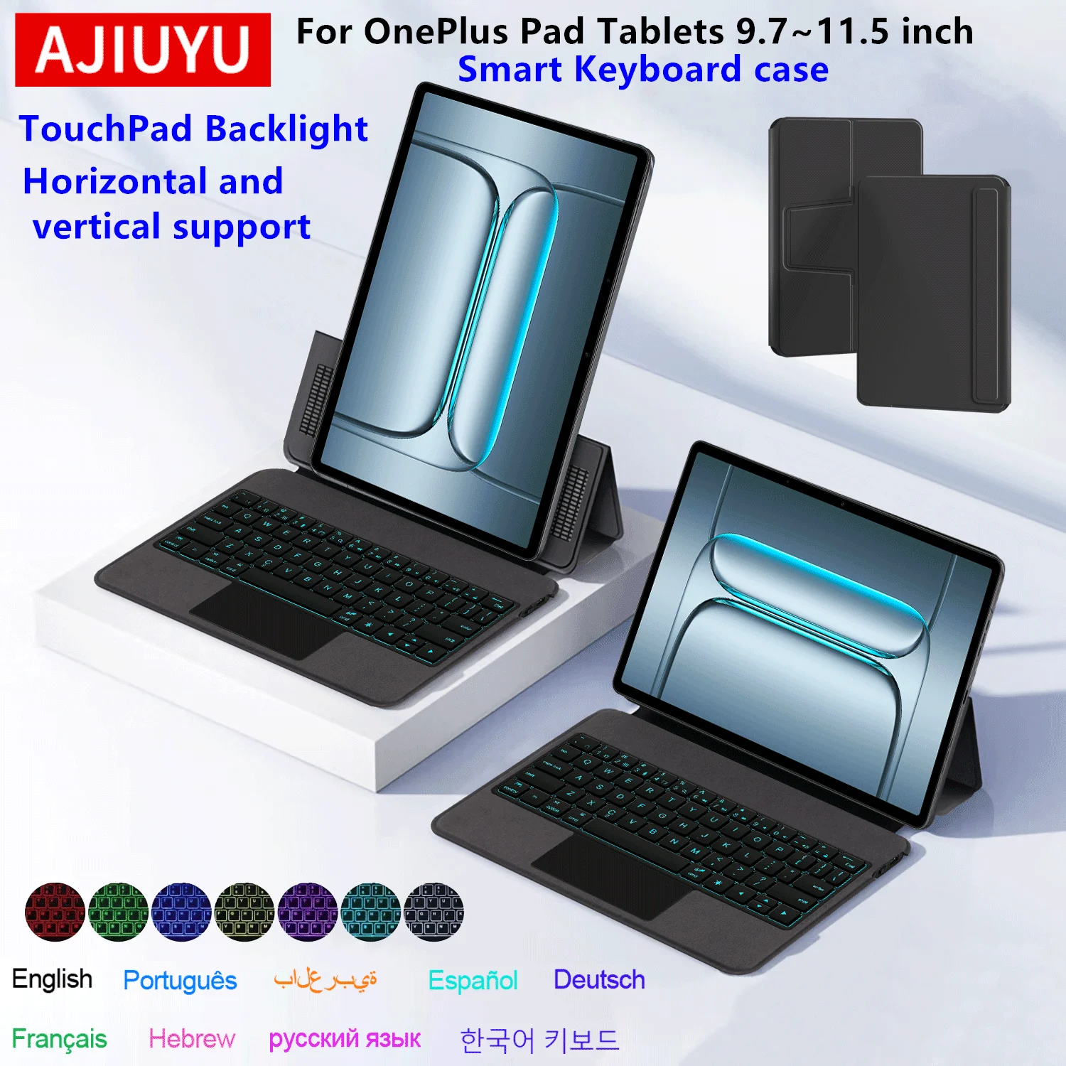 AJIUYU TouchPad Keyboard Case For OnePlus Pad Lite / OnePlus Pad Go / OPPO Pad NEO OPPO Pad Air 2 11" 11.4" Tablet Stand Cover
AJIUYU TouchPad Keyboard Case For OnePlus Pad Lite / OnePlus Pad Go / OPPO Pad NEO OPPO Pad Air 2 11" 11.4" Tablet Stand Cover