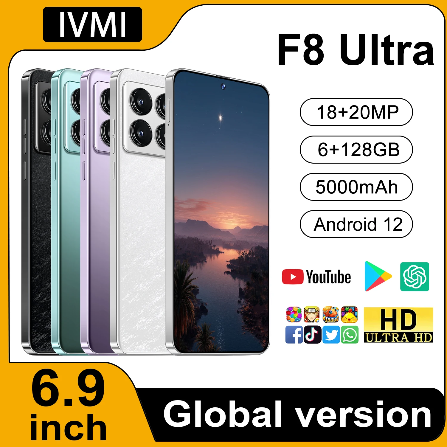 IVMI Global F8 Ultra Smartphone Android 128GB ROM 6.9'' 20MP Dual SIM Fingerprint Face Unlock 4G Network 5000Mah Mobile Phones
IVMI Global F8 Ultra Smartphone Android 128GB ROM 6.9'' 20MP Dual SIM Fingerprint Face Unlock 4G Network 5000Mah Mobile Phones