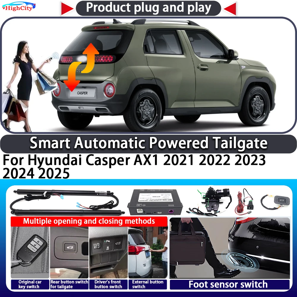 For Hyundai Casper AX1 2021 2022 2023 2024 2025 OEM Smart Automatic Powered Tailgate Key Control Trunk Lift Close Power Tailgate
For Hyundai Casper AX1 2021 2022 2023 2024 2025 OEM Smart Automatic Powered Tailgate Key Control Trunk Lift Close Power Tailgate