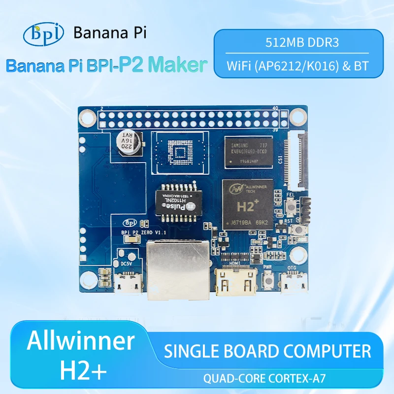 Banana Pi BPI-P2 Maker H2+ Четырехъядерный процессор Cortex-A7 Mali400MP2 512M DDR3 с TF-картой Поддержка PoE Android Linux Одноплатный компьютер
Banana Pi BPI-P2 Maker H2+ Четырехъядерный процессор Cortex-A7 Mali400MP2 512M DDR3 с TF-картой Поддержка PoE Android Linux Одноплатный компьютер