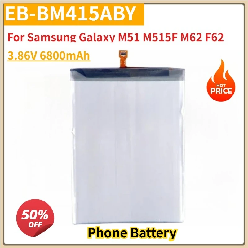 New Replacement Mobile Phone Battery 3.86V 6800mAh EB-BM415ABY For Samsung Galaxy M51 M515F M62 F62
New Replacement Mobile Phone Battery 3.86V 6800mAh EB-BM415ABY For Samsung Galaxy M51 M515F M62 F62