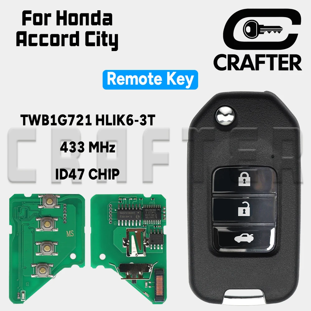 Key Crafters TWB1G721 HLIK6-3T 433MHz ID 47 CHIP Flip Remote Car Key For Honda Accord City CR-V Jazz XR-V Vezel HR-V FRV Spirior
Key Crafters TWB1G721 HLIK6-3T 433MHz ID 47 CHIP Flip Remote Car Key For Honda Accord City CR-V Jazz XR-V Vezel HR-V FRV Spirior