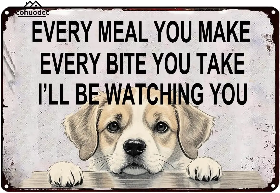 s1,Funny Dog Sign - Ill Be Watching You Every Meal Metal Wall Decor Inch - Cute Dog Lover Gift for Pet Parents, Dog Mom Dad -
s1,Funny Dog Sign - Ill Be Watching You Every Meal Metal Wall Decor Inch - Cute Dog Lover Gift for Pet Parents, Dog Mom Dad -