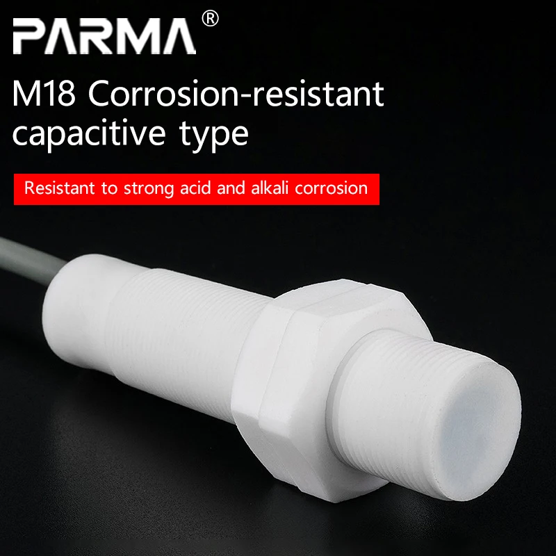 M18 capacitive proximity switch sensor resistant to strong acid and alkali corrosion, non-metallic induction switch with Teflon
M18 capacitive proximity switch sensor resistant to strong acid and alkali corrosion, non-metallic induction switch with Teflon