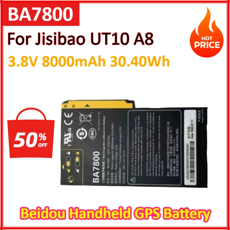 New BA7800 3.8V 8000mAh 30.40Wh Battery for Jisibao UT10 A8 High Quality Beidou Handheld GPS Digital Batteries
New BA7800 3.8V 8000mAh 30.40Wh Battery for Jisibao UT10 A8 High Quality Beidou Handheld GPS Digital Batteries