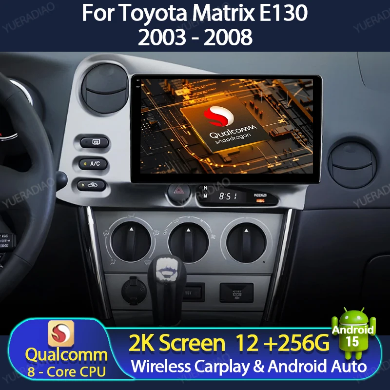 Автомобильный радиоприемник Android 15 для Toyota Matrix E130 2003-2008, мультимедийный стерео видеоплеер Carplay Auto GPS NAVI 4G WIFI QLED DSP BT
Автомобильный радиоприемник Android 15 для Toyota Matrix E130 2003-2008, мультимедийный стерео видеоплеер Carplay Auto GPS NAVI 4G WIFI QLED DSP BT