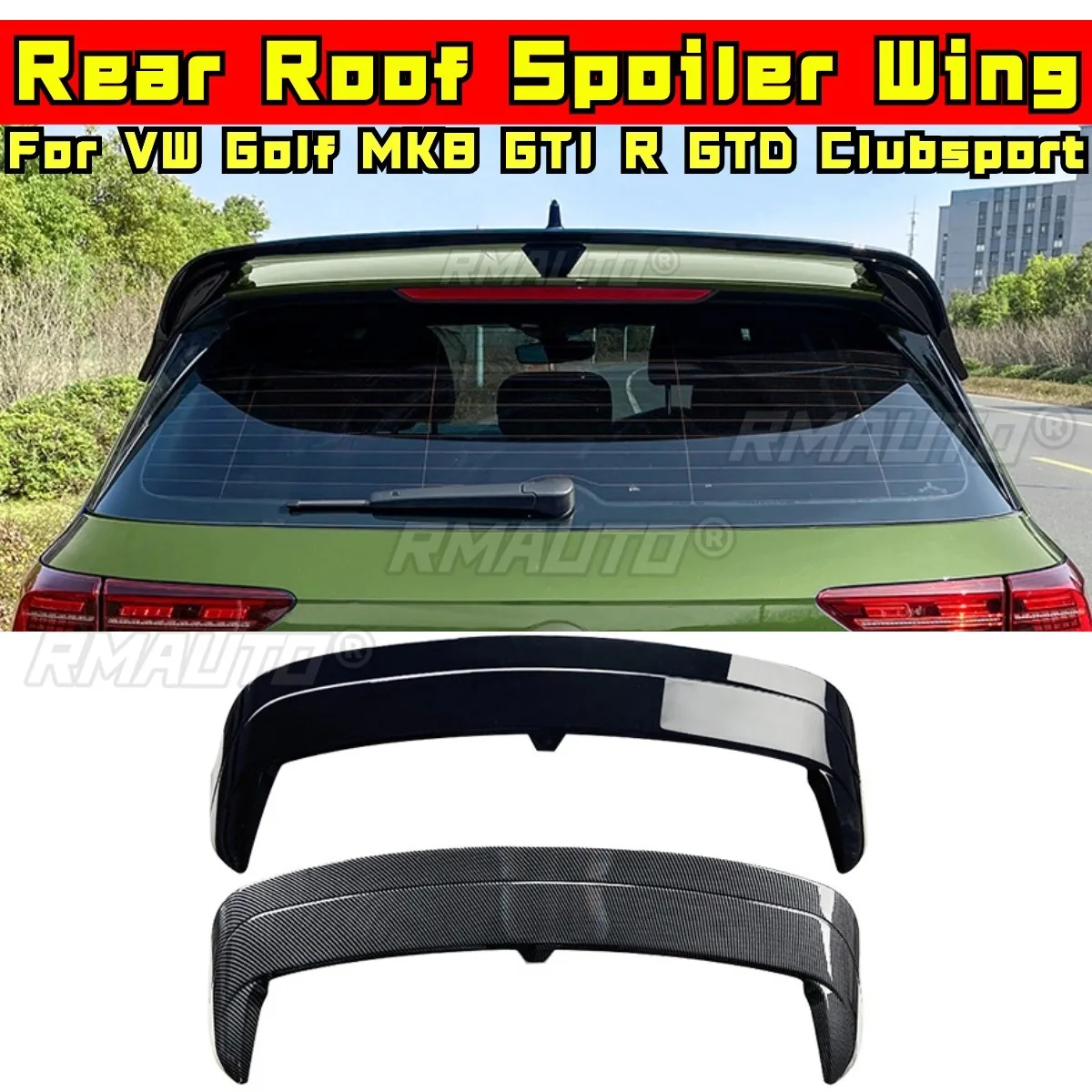 For Golf MK8 GTI R GTD Clubsport Roof Spoiler Carbon Fiber Look CS Style For VW Golf MK8 GTI R GTD Clubsport Modification Part
For Golf MK8 GTI R GTD Clubsport Roof Spoiler Carbon Fiber Look CS Style For VW Golf MK8 GTI R GTD Clubsport Modification Part