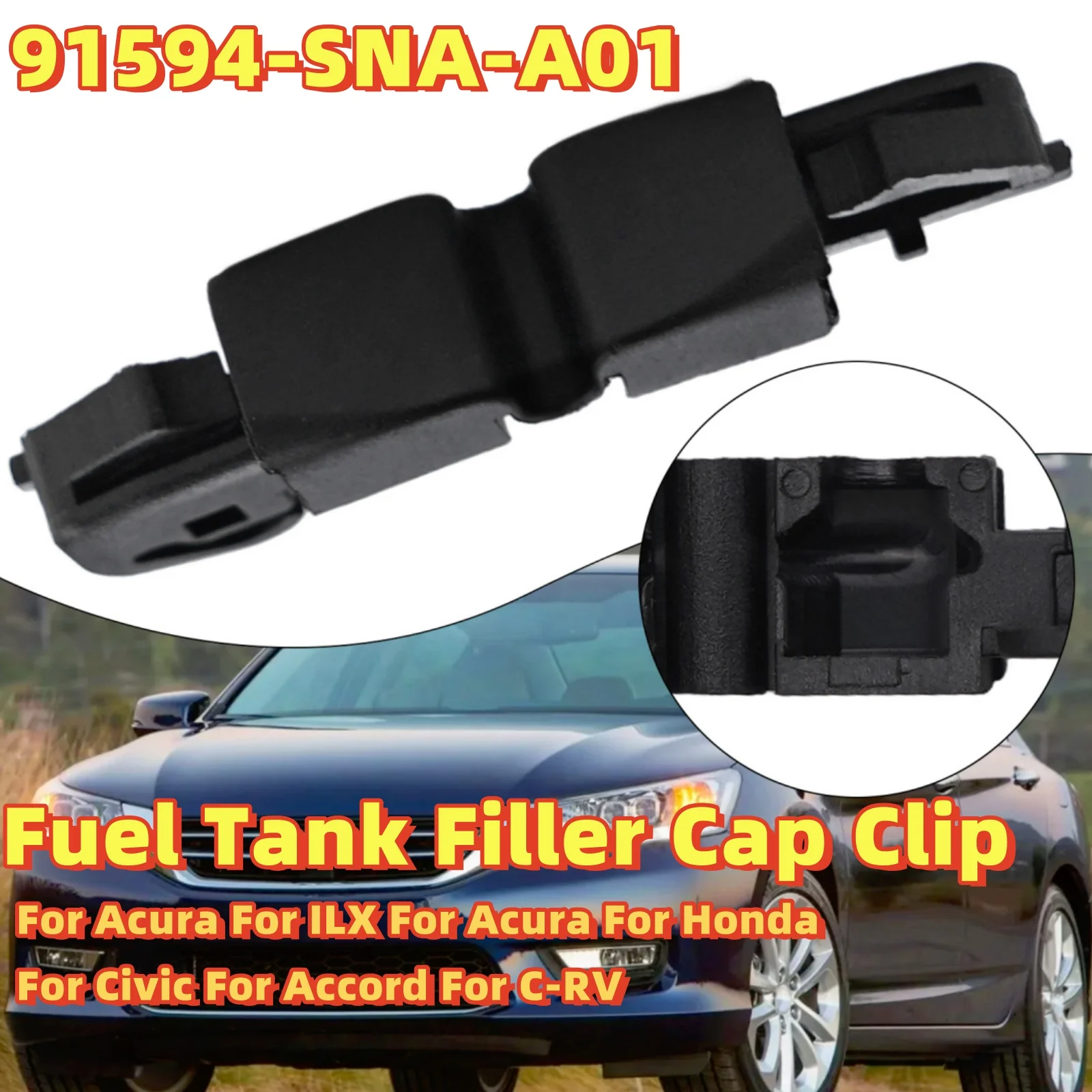 car Fuel Tank Filler Cap Clip 91594-SNA-A01 For Acura For ILX For Acura For Honda For Civic For Accord For C-RV fuel tank cap
car Fuel Tank Filler Cap Clip 91594-SNA-A01 For Acura For ILX For Acura For Honda For Civic For Accord For C-RV fuel tank cap