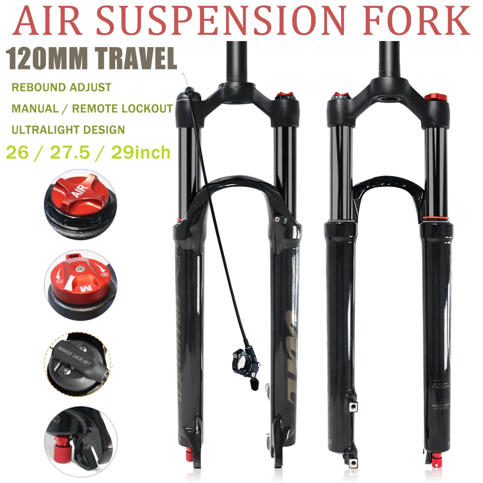 MTB Air Suspension Fork 26 27.5 29 Inch Mountain Bike Front Fork 120mm Travel Rebound Adjustment 9mm QR 1-1/8 Straight Tube Ultralight Bicycle Suspension Fork for XC AM MTB
MTB Air Suspension Fork 26 27.5 29 Inch Mountain Bike Front Fork 120mm Travel Rebound Adjustment 9mm QR 1-1/8 Straight Tube Ultralight Bicycle Suspension Fork for XC AM MTB