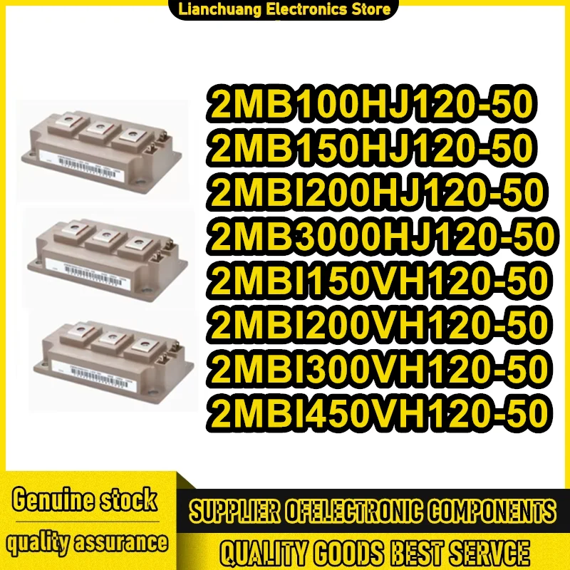 2MB100HJ120-50 2MB150HJ120-50 2MBI200HJ120-50 2MB3000HJ120-50 2MBI150VH120-50 2MBI200VH120-50 2MBI300VH120-50 2MBI450VH120-50
2MB100HJ120-50 2MB150HJ120-50 2MBI200HJ120-50 2MB3000HJ120-50 2MBI150VH120-50 2MBI200VH120-50 2MBI300VH120-50 2MBI450VH120-50