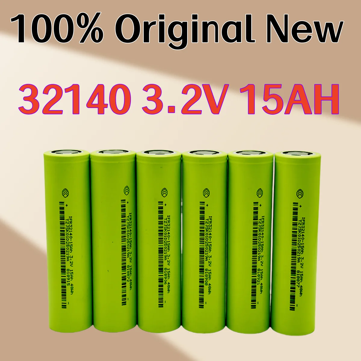 3.2V 15Ah 32140 LiFePo4 Battery 100% Original for EV E-Tricycle Ebike Emotorcycle Battery Pack Scooter Outdoor Power Suppl
3.2V 15Ah 32140 LiFePo4 Battery 100% Original for EV E-Tricycle Ebike Emotorcycle Battery Pack Scooter Outdoor Power Suppl