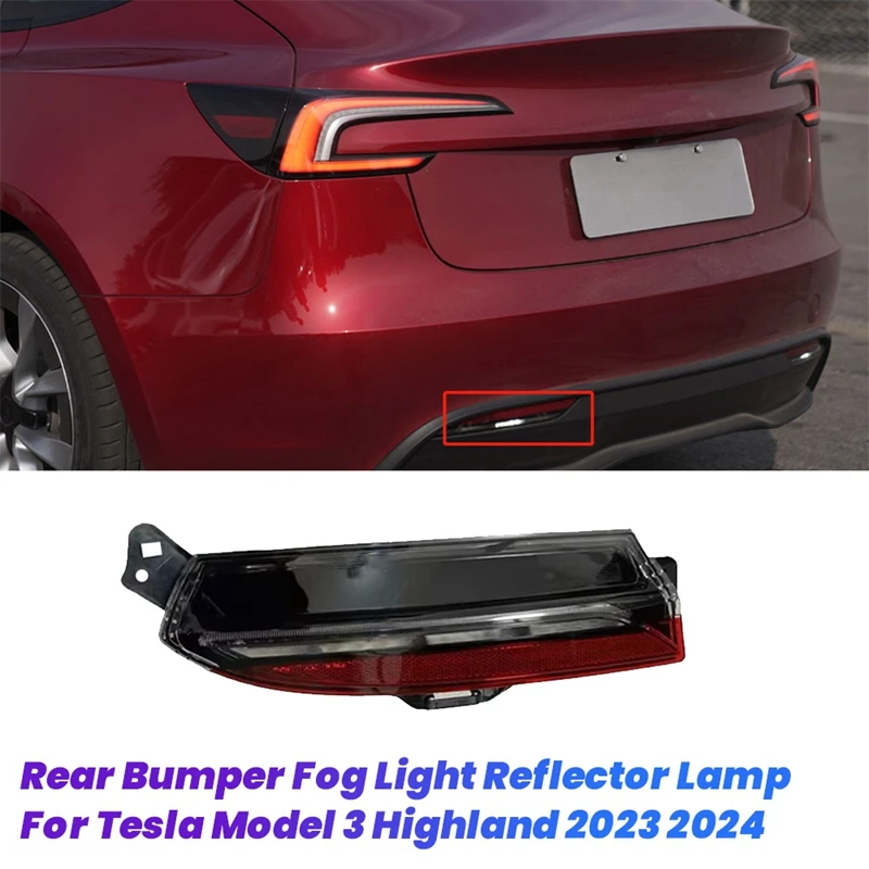 A13F-1 пара заднего бампера автомобиля, противотуманные фары, отражатель, лампа в сборе для Tesla Model 3 Highland 2023 2024 1712513 -00-D 1712514 -00-D
A13F-1 пара заднего бампера автомобиля, противотуманные фары, отражатель, лампа в сборе для Tesla Model 3 Highland 2023 2024 1712513 -00-D 1712514 -00-D