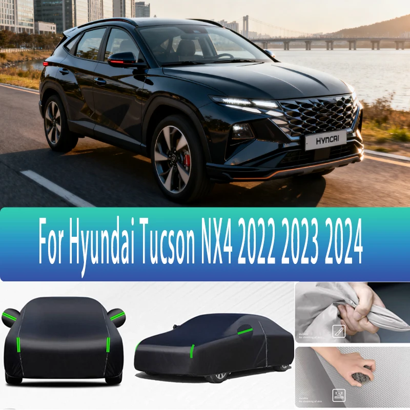 For Hyundai Tucson NX4 2022 2023 2024 Outdoor Protection Full Car Covers Snow Cover Sunshade Waterproof Dustproof Exterior
For Hyundai Tucson NX4 2022 2023 2024 Outdoor Protection Full Car Covers Snow Cover Sunshade Waterproof Dustproof Exterior