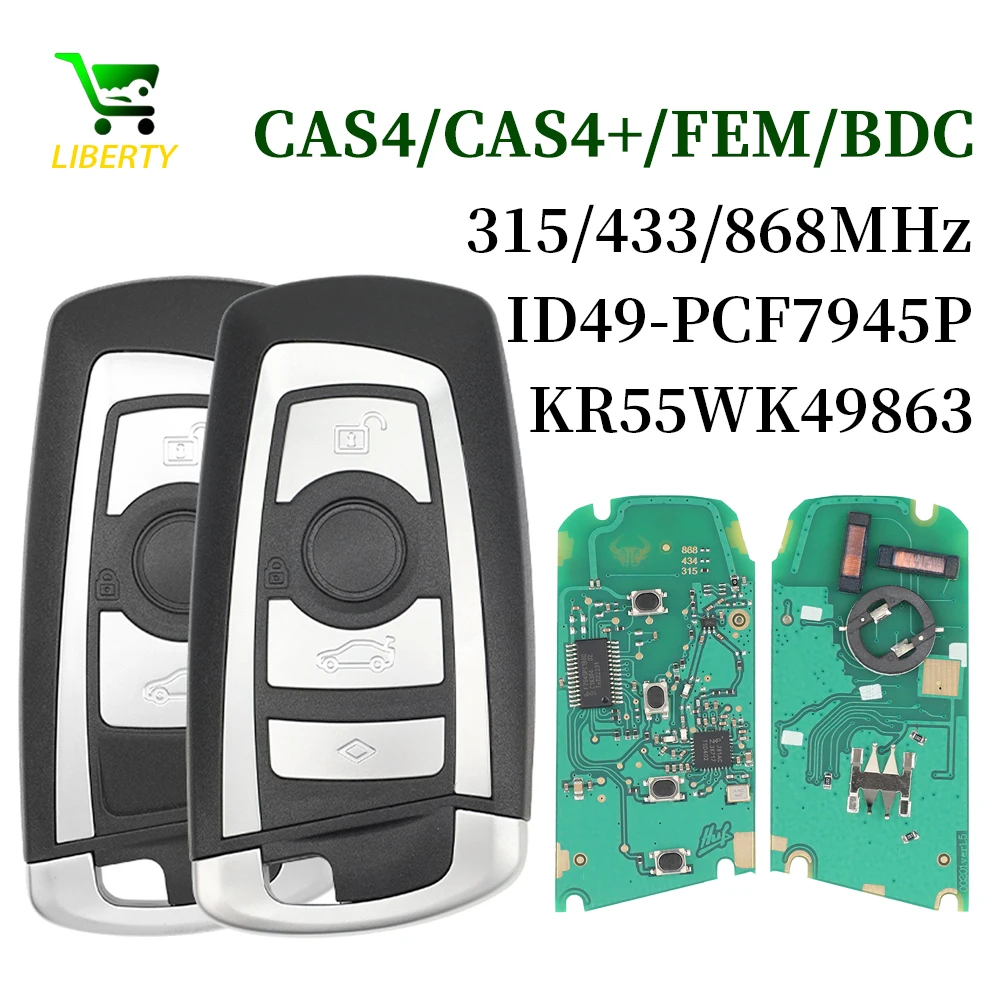 Liberty 315/433/868Mhz Smart Remote Key Keyless Go For BMW 3 5 7 Series 2009-2016 CAS4 F System Fob KR55WK49863 PCF7945
Liberty 315/433/868Mhz Smart Remote Key Keyless Go For BMW 3 5 7 Series 2009-2016 CAS4 F System Fob KR55WK49863 PCF7945