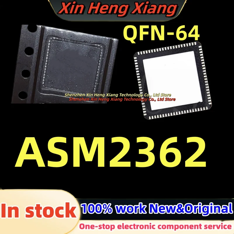 (1pcs)100%New ASM2362 QFN-64
(1pcs)100%New ASM2362 QFN-64