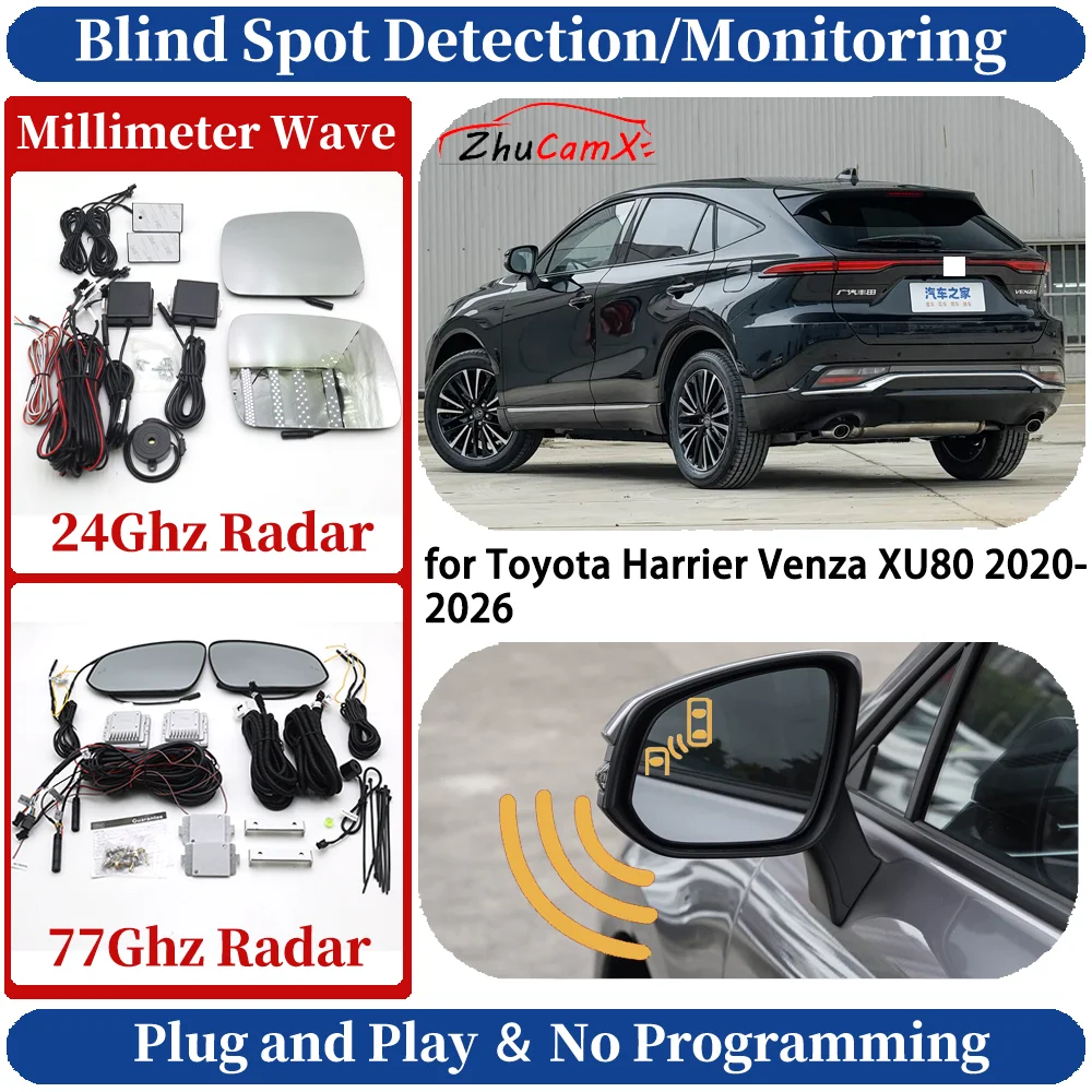 Blind Spot Monitoring/Detection System for Toyota Harrier Venza XU80 2020-2026 Night Driving Side Lane Change Safe Assist
Blind Spot Monitoring/Detection System for Toyota Harrier Venza XU80 2020-2026 Night Driving Side Lane Change Safe Assist