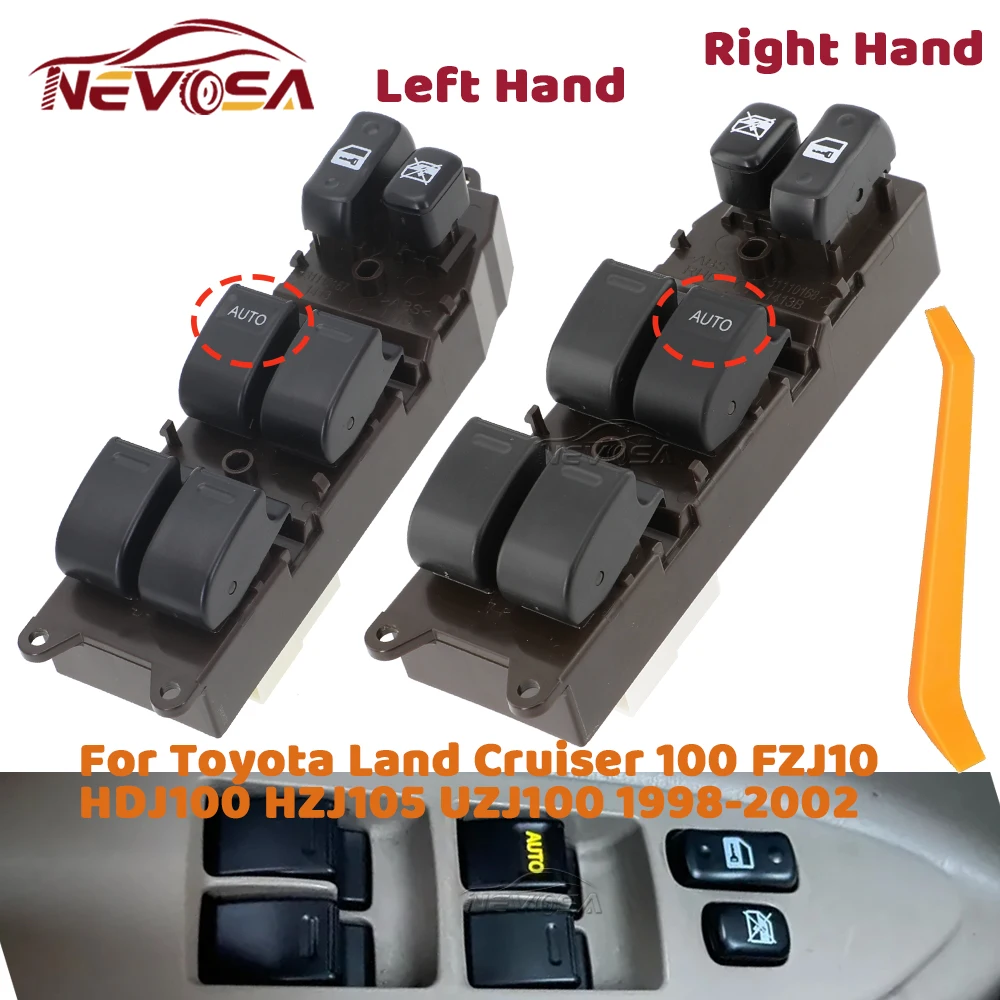 Master Switch For Toyota Land Cruiser 100 DOHC 4.7L 1998 1999 2000 2001 2002 Side Power Window Switch 84820-60130 84820-60120
Master Switch For Toyota Land Cruiser 100 DOHC 4.7L 1998 1999 2000 2001 2002 Side Power Window Switch 84820-60130 84820-60120