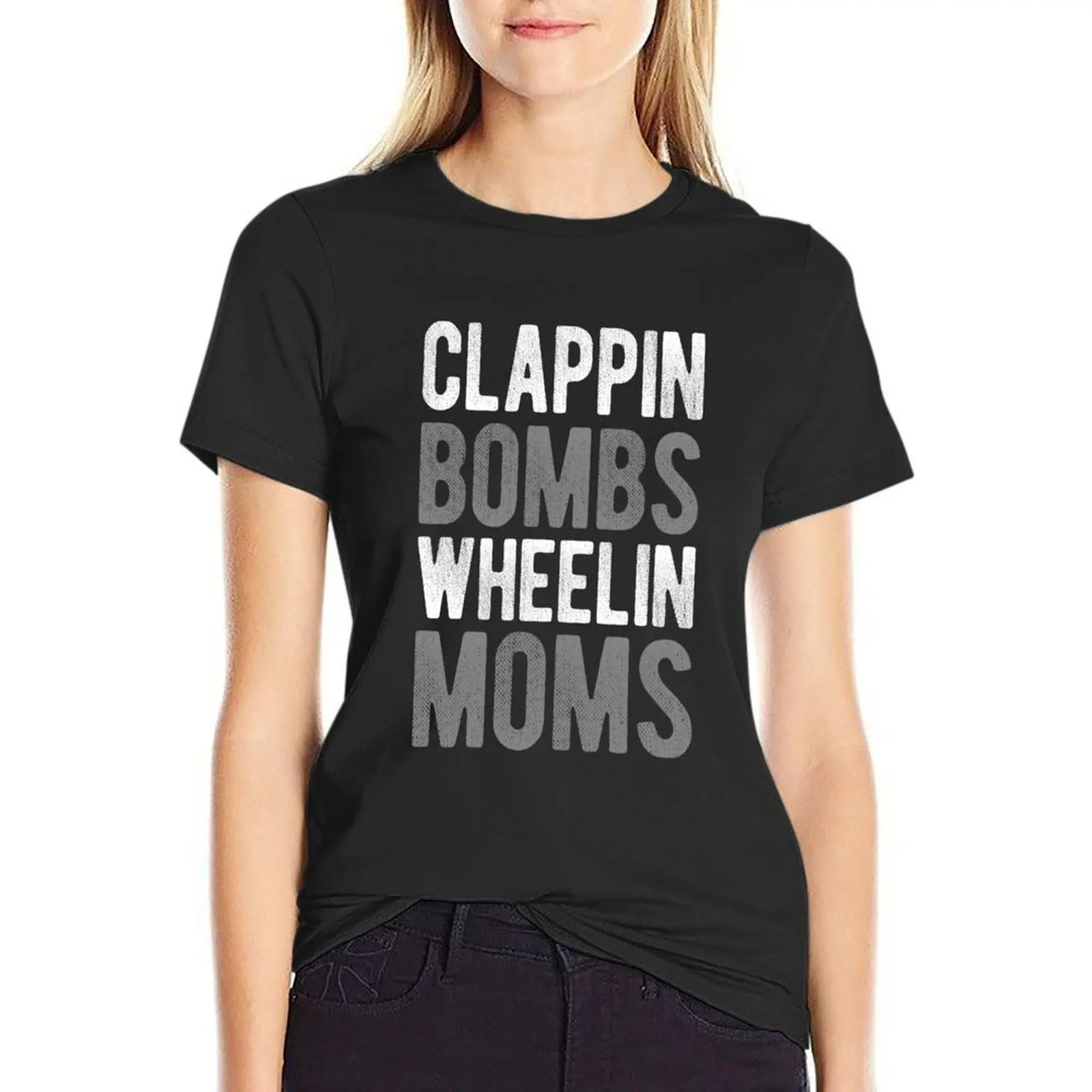 Clappin' Bombs Wheelin' Moms T-Shirt new edition blanks t-shirt dress for Women plus size
Clappin' Bombs Wheelin' Moms T-Shirt new edition blanks t-shirt dress for Women plus size