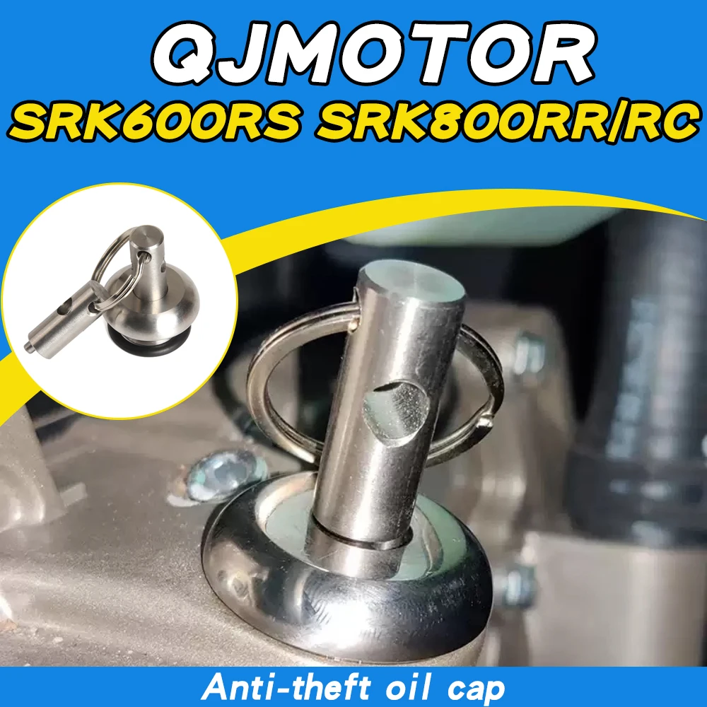 Modified stainless steel anti-theft oil cap and dipstick parts for QJMOTOR SRK800RC SRK800RR SRK600RS
Modified stainless steel anti-theft oil cap and dipstick parts for QJMOTOR SRK800RC SRK800RR SRK600RS