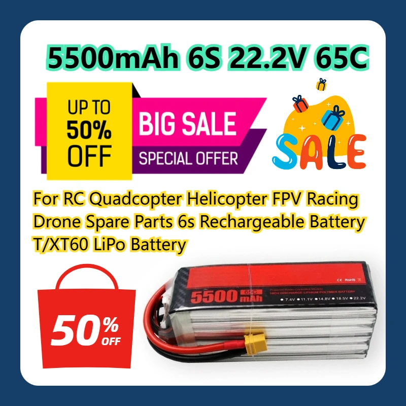 For RC Quadcopter Helicopter FPV Racing Drone Spare Parts 6s Rechargeable Battery 5500mAh 6S 22.2V 65C T/XT60 LiPo Battery
For RC Quadcopter Helicopter FPV Racing Drone Spare Parts 6s Rechargeable Battery 5500mAh 6S 22.2V 65C T/XT60 LiPo Battery