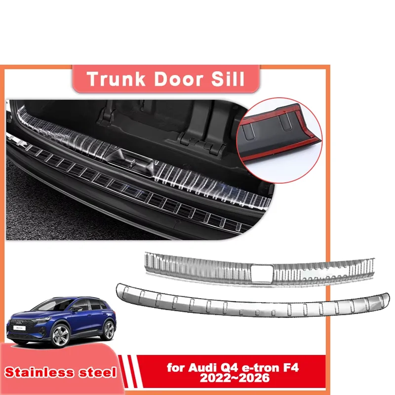 Car Trunk Door Sill for Audi Q4 e-tron F4 2022~2026 Stainless Steel Black Silver Threshold Guard Plate Sticker Part Accessories
Car Trunk Door Sill for Audi Q4 e-tron F4 2022~2026 Stainless Steel Black Silver Threshold Guard Plate Sticker Part Accessories