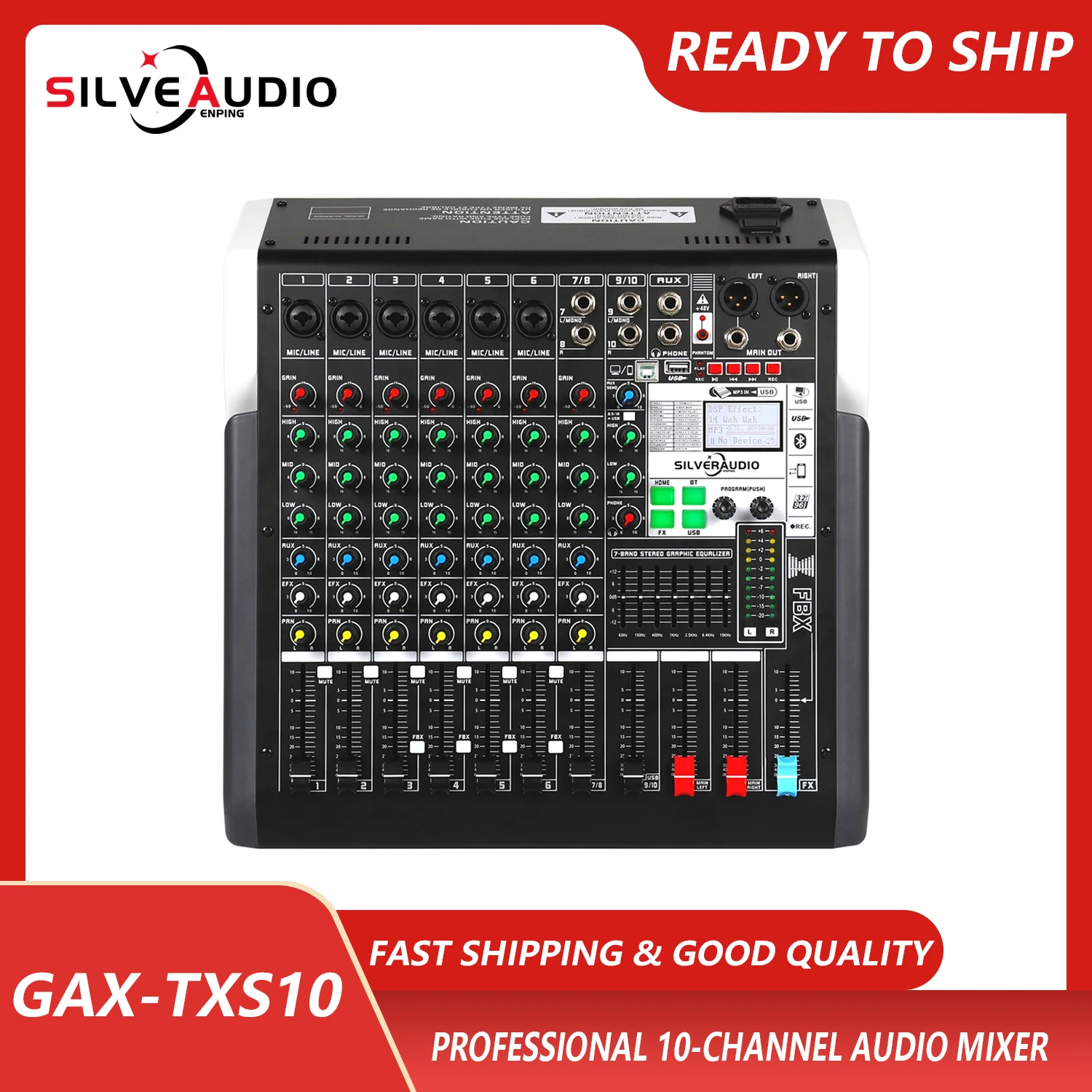 GAX-TXS10 professional 10-channel DJ audio mixer with 24 kinds of DSP 7-band equalizer BT USB MP3 audio stage performance mixer
GAX-TXS10 professional 10-channel DJ audio mixer with 24 kinds of DSP 7-band equalizer BT USB MP3 audio stage performance mixer