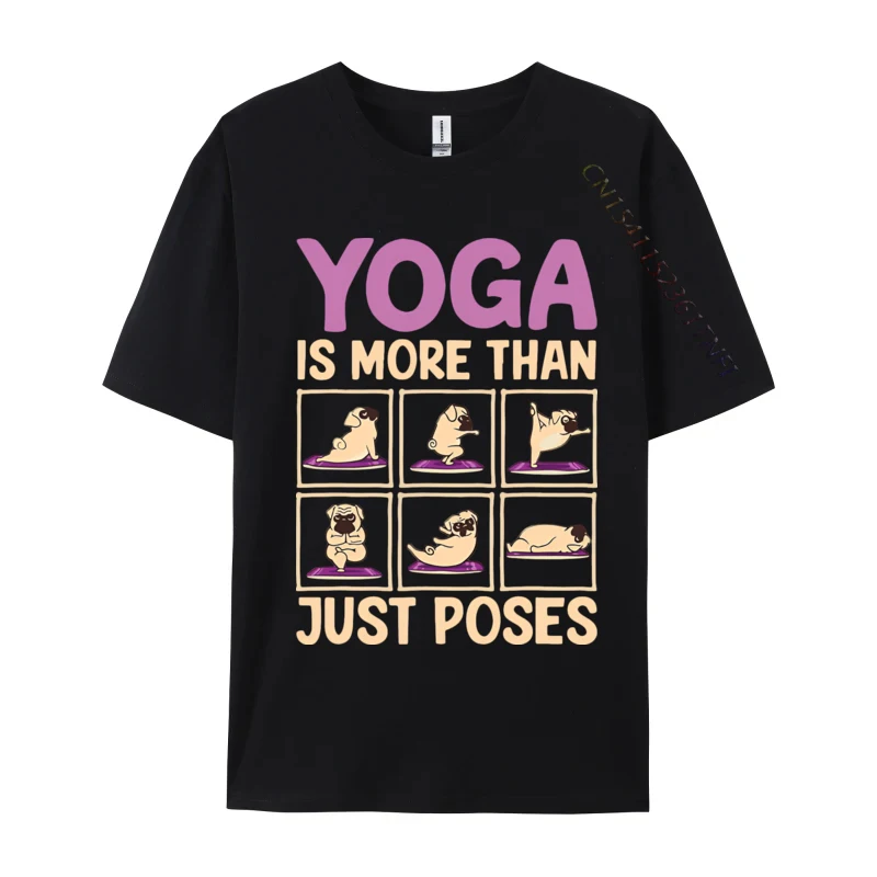 Funny T-shirt Yoga Is More Than Just Poses Pug Dog T-shirt Humor Saying Printed T-shirt Sports T Shirt Men
Funny T-shirt Yoga Is More Than Just Poses Pug Dog T-shirt Humor Saying Printed T-shirt Sports T Shirt Men