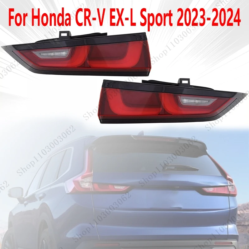 Tail Lights For Honda CR-V EX-L Sport 2023-2024 Car External Running Light Component Turn Signal Reverse Emergency Brake Light
Tail Lights For Honda CR-V EX-L Sport 2023-2024 Car External Running Light Component Turn Signal Reverse Emergency Brake Light