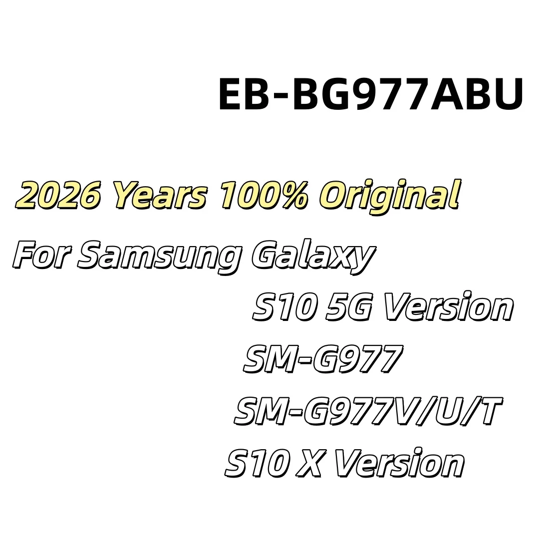 Brand New EB-BG977ABU 4500mAh Battery For Samsung Galaxy S10 5G Version S10 X Version SM-G977 SM-G977V/U/T Batteries+Tools
Brand New EB-BG977ABU 4500mAh Battery For Samsung Galaxy S10 5G Version S10 X Version SM-G977 SM-G977V/U/T Batteries+Tools