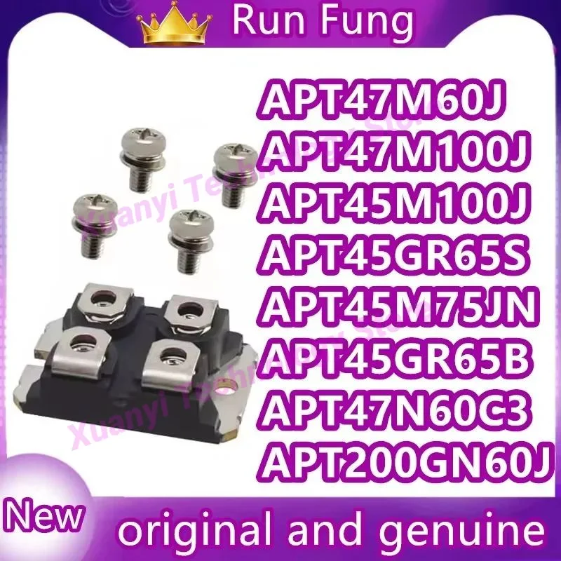 APT47M60J APT47M100J APT45M100J APT45GR65S APT45M75JN APT45GR65B APT47N60C3 APT200GN60J NEW ORIGINAL MODULE in stock
APT47M60J APT47M100J APT45M100J APT45GR65S APT45M75JN APT45GR65B APT47N60C3 APT200GN60J NEW ORIGINAL MODULE in stock