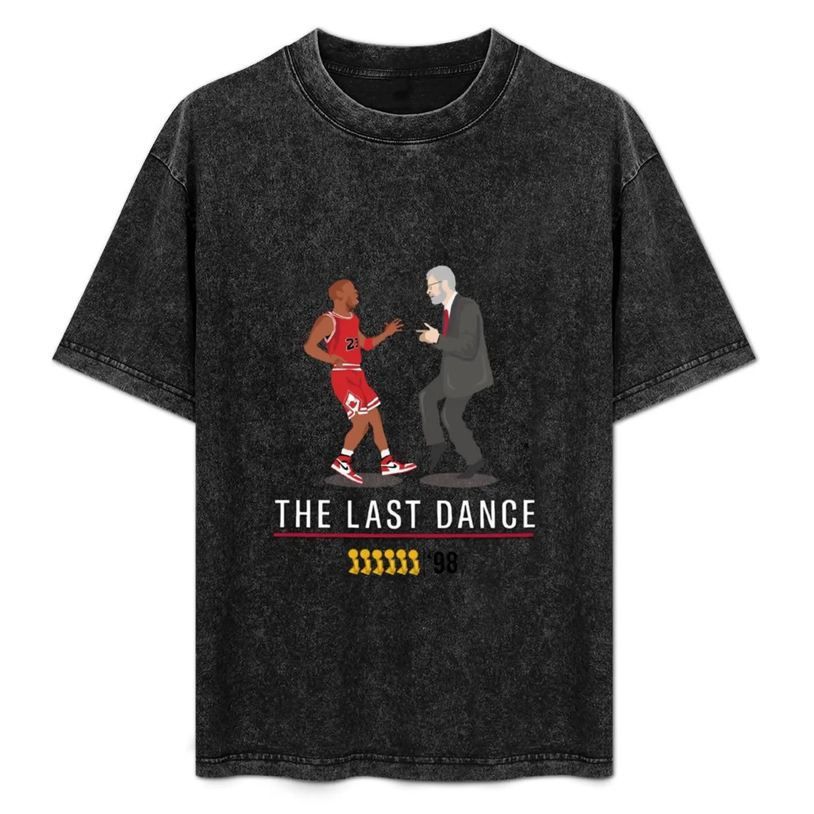 The last dance T-Shirt anime tshirt customs summer shirt graphic t shirt vintage men workout shirt
The last dance T-Shirt anime tshirt customs summer shirt graphic t shirt vintage men workout shirt
