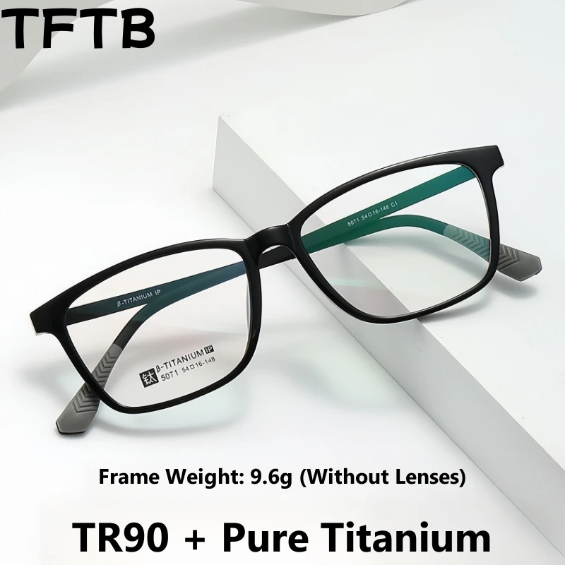 TFTB Ultralight Titanium Alloy Men's Glasses Flexible TR90 Women Eyewear Fashion Optical Prescription Eyeglasses Frames 142mm
TFTB Ultralight Titanium Alloy Men's Glasses Flexible TR90 Women Eyewear Fashion Optical Prescription Eyeglasses Frames 142mm
