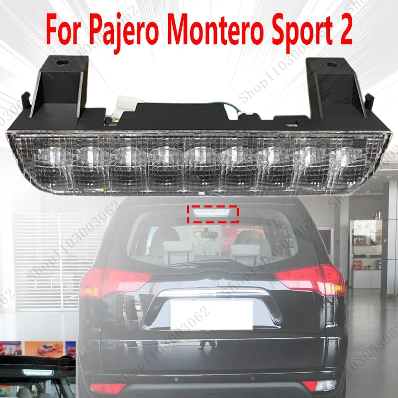 Высокие стоп-сигналы для Pajero Montero Sport 2, внешняя дверь багажника автомобиля, средний светодиодный сигнальный светильник тормоза 8334A091 8334A092
Высокие стоп-сигналы для Pajero Montero Sport 2, внешняя дверь багажника автомобиля, средний светодиодный сигнальный светильник тормоза 8334A091 8334A092