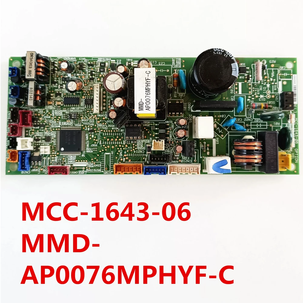 MCC-1643-06 Оригинальная плата управления материнской платой для кондиционера Toshiba MMD-AP0076MPHYF-C
MCC-1643-06 Оригинальная плата управления материнской платой для кондиционера Toshiba MMD-AP0076MPHYF-C