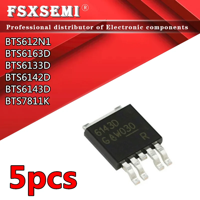 5pcs 6133D 6142D 6143D BTS612N1 BTS6163D BTS6133D BTS6142D BTS6143D BTS7811K SMD chips
5pcs 6133D 6142D 6143D BTS612N1 BTS6163D BTS6133D BTS6142D BTS6143D BTS7811K SMD chips